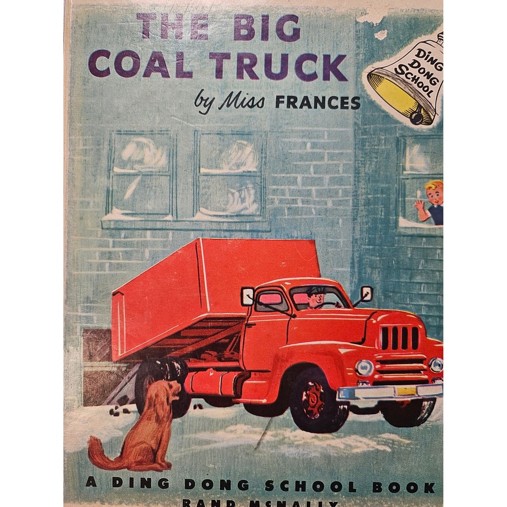 Vintage The Big Coal Truck Miss Frances Ding Dong School Rand McNally Book 203